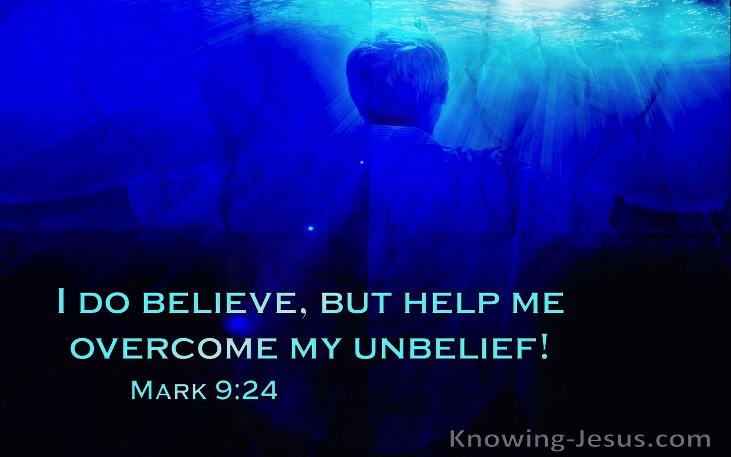 Mark 9:24 I Do Believe, Help Me Overcome My Unbelief (windows)07:05